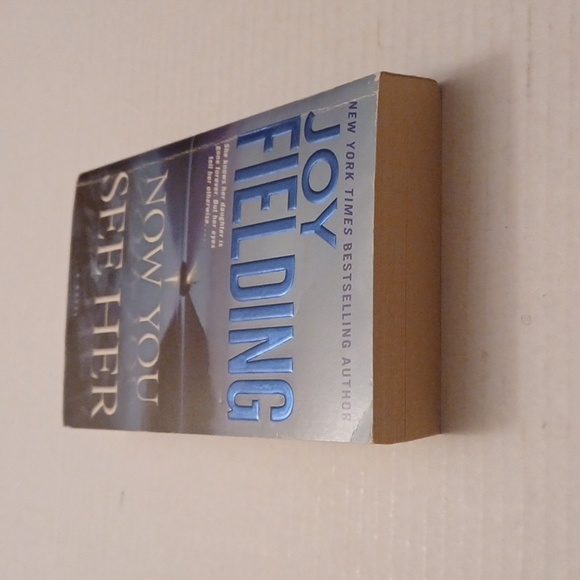 $4 Add-on "Now You See Her" by Joy Fielding - Paperback Novel - Picture 6 of 6